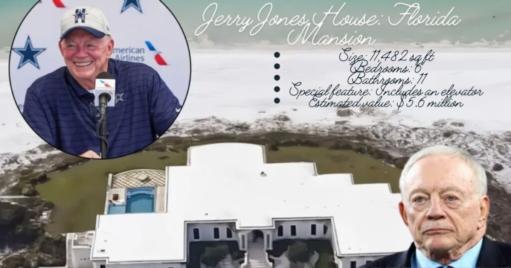 Jerry Jones House: Florida Mansion