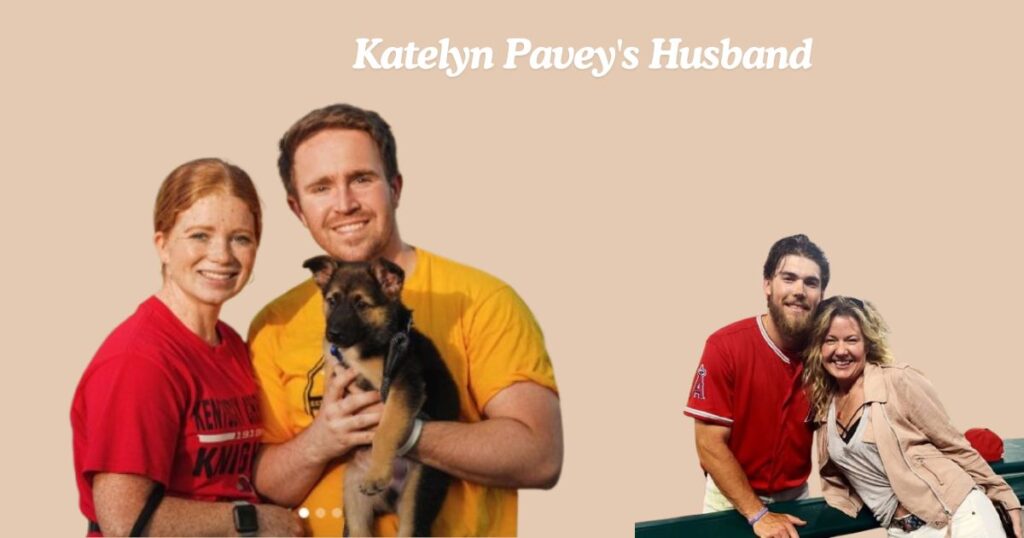 Katelyn Pavey's Husband