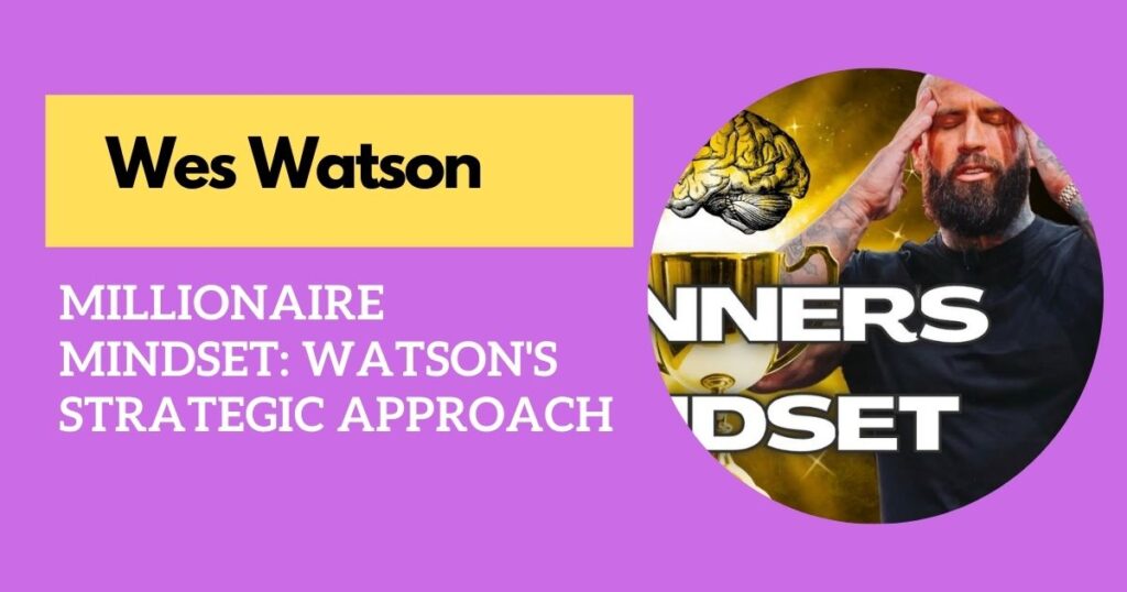 Unveiling the Millionaire Mindset: Watson's Strategic Approach