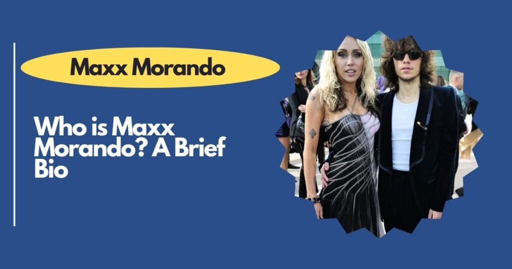 Who is Maxx Morando? A Brief Bio