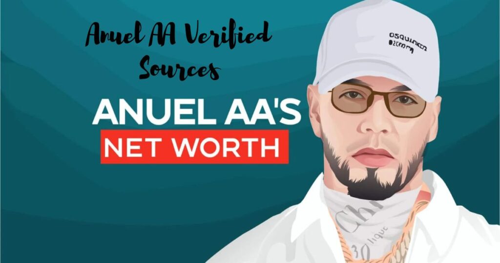 Anuel AA Verified Sources