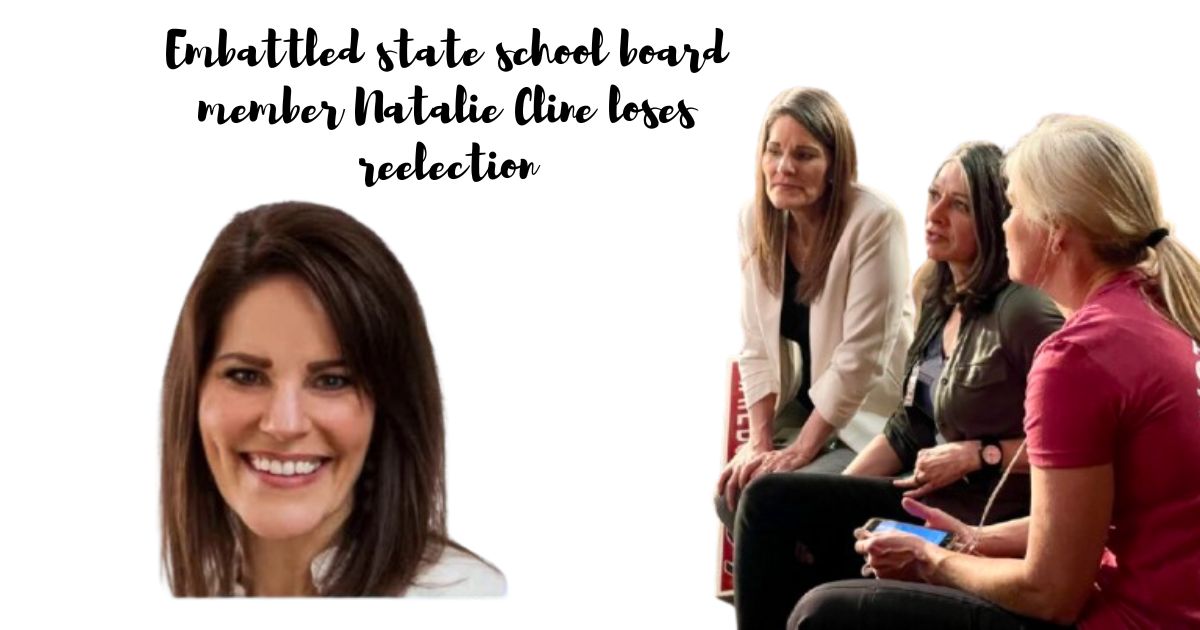 Embattled state school board member Natalie Cline loses reelection