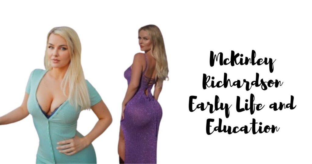 McKinley Richardson Early Life and Education