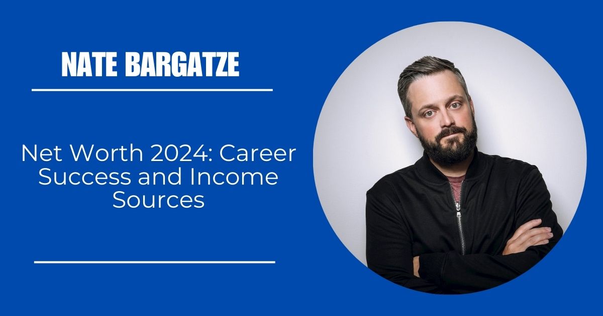 Nate Bargatze Net Worth 2024: Career Success and Income Sources