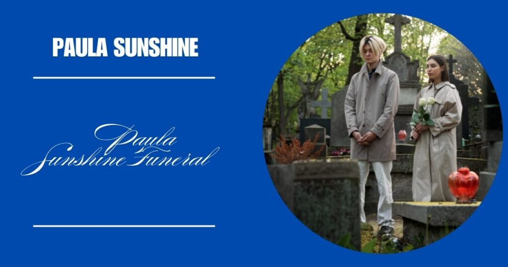 Paula Sunshine Funeral