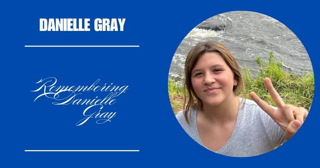 Remembering Danielle Gray