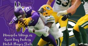 Minnesota Vikings vs Green Bay Packers Match Player Stats