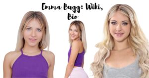 Emma Bugg: Wiki, Bio, Age, Height, Weight, Body Measurements And Photos